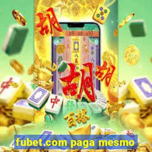 fubet.com paga mesmo