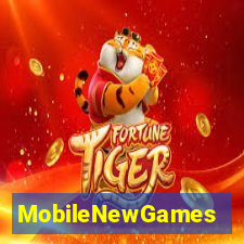 MobileNewGames