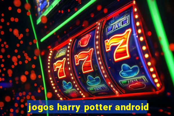 jogos harry potter android