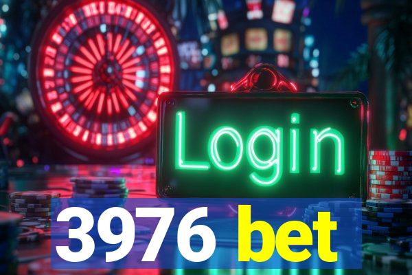 3976 bet