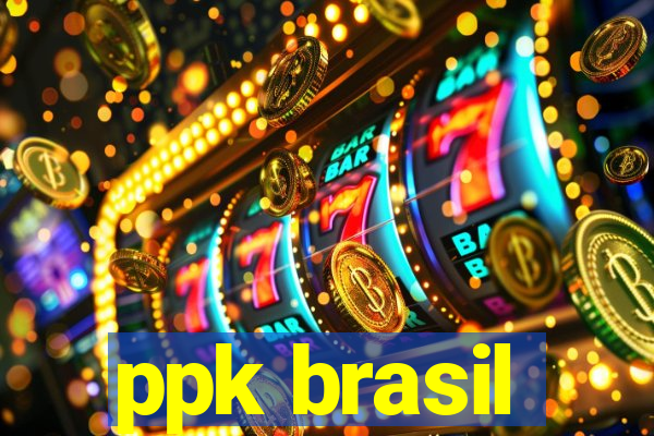 ppk brasil