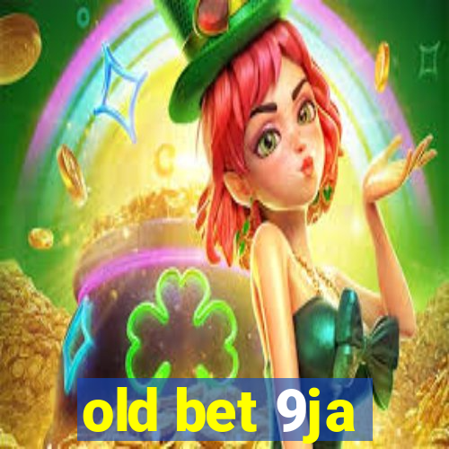 old bet 9ja