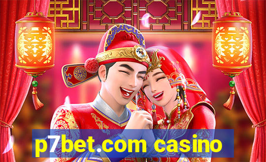 p7bet.com casino