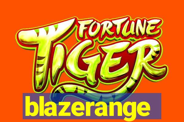 blazerange