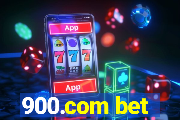 900.com bet