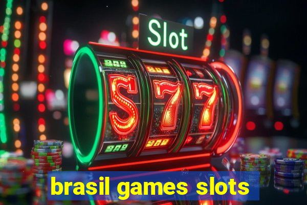 brasil games slots