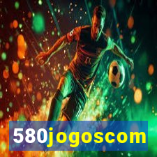 580jogoscom