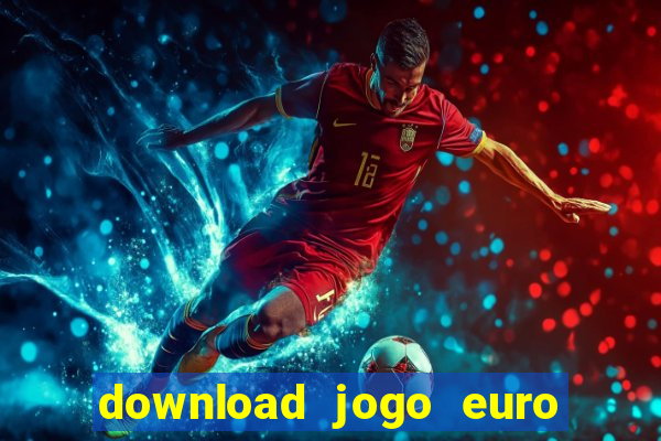 download jogo euro truck simulator 2