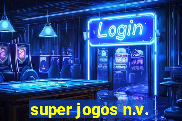 super jogos n.v.