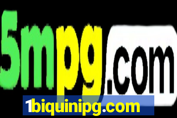 1biquinipg.com