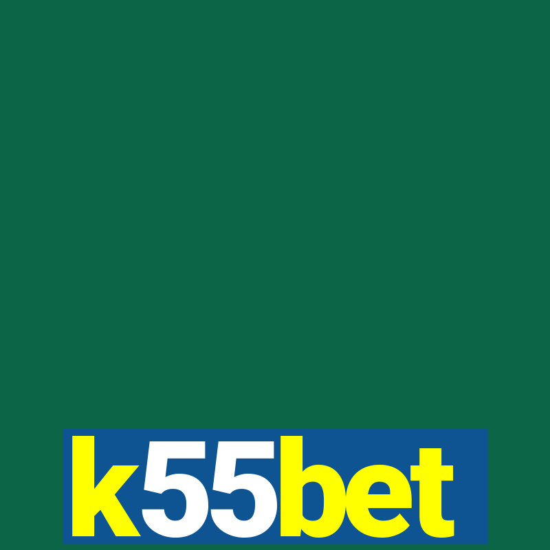 k55bet