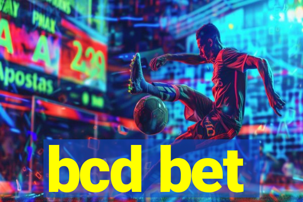 bcd bet