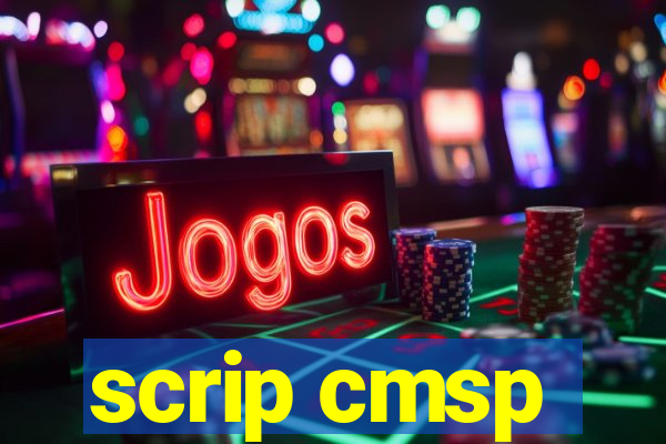 scrip cmsp