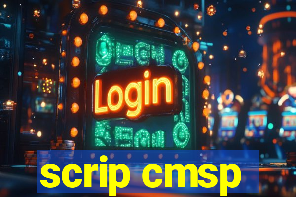 scrip cmsp