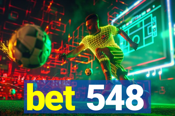 bet 548