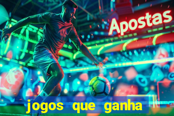 jogos que ganha dinheiro sem precisar depositar nada