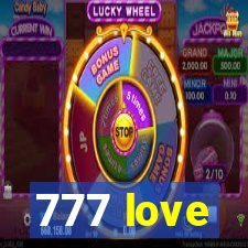 777 love