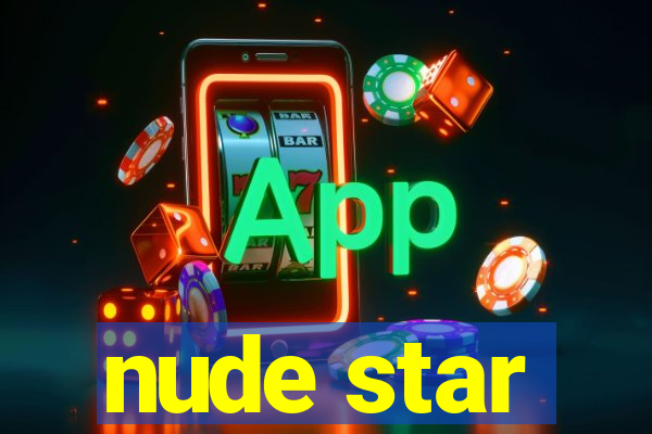 nude star