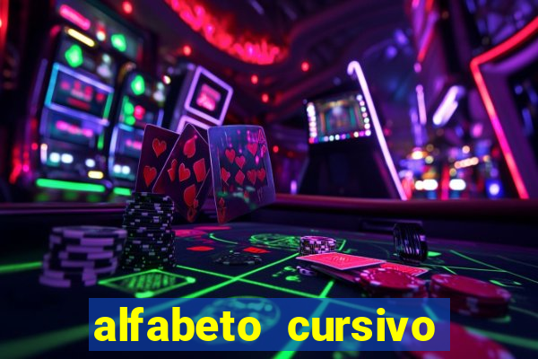 alfabeto cursivo para treinar caligrafia