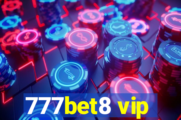 777bet8 vip