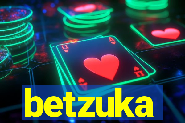 betzuka