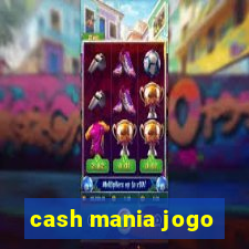 cash mania jogo