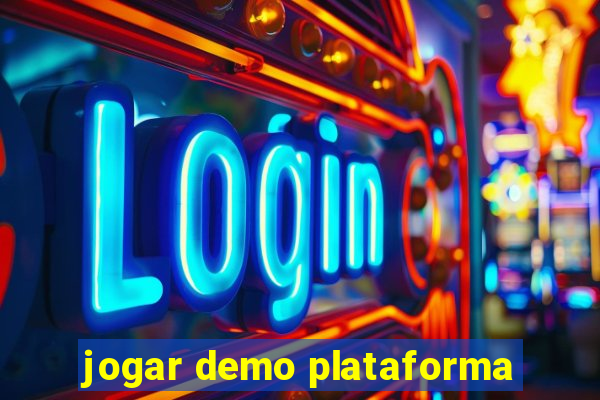 jogar demo plataforma