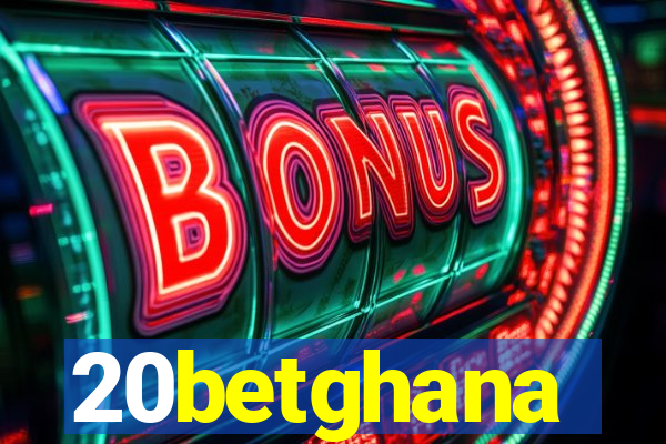 20betghana