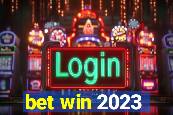 bet win 2023