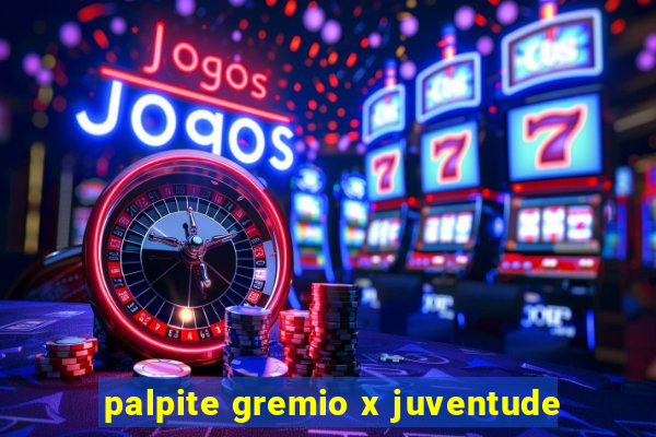 palpite gremio x juventude