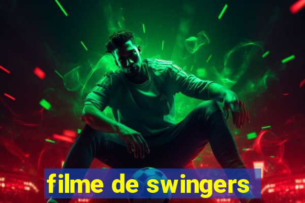 filme de swingers