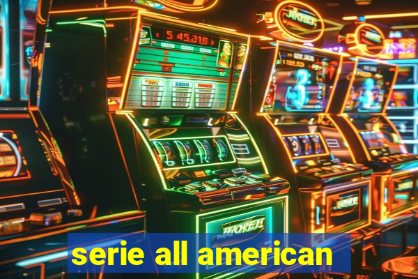 serie all american