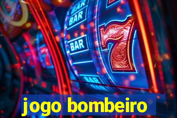 jogo bombeiro