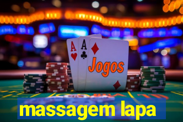 massagem lapa