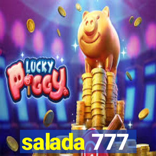 salada 777