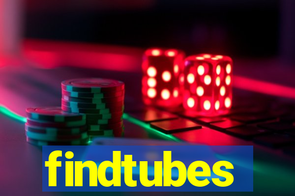 findtubes