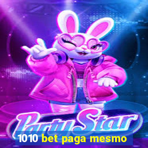 1010 bet paga mesmo