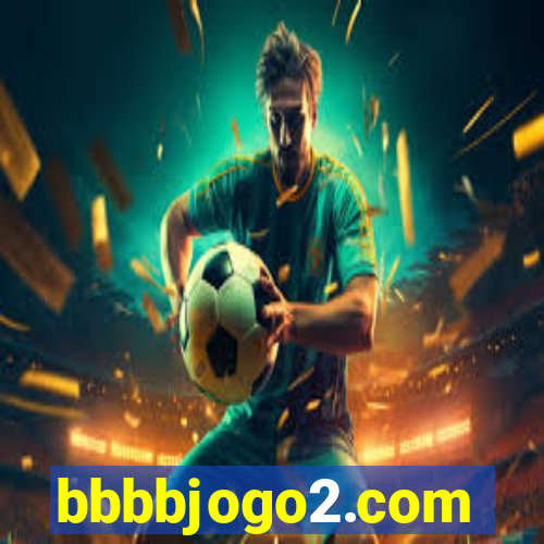 bbbbjogo2.com