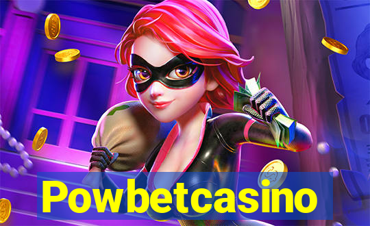 Powbetcasino