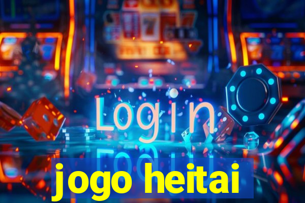 jogo heitai