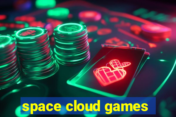 space cloud games