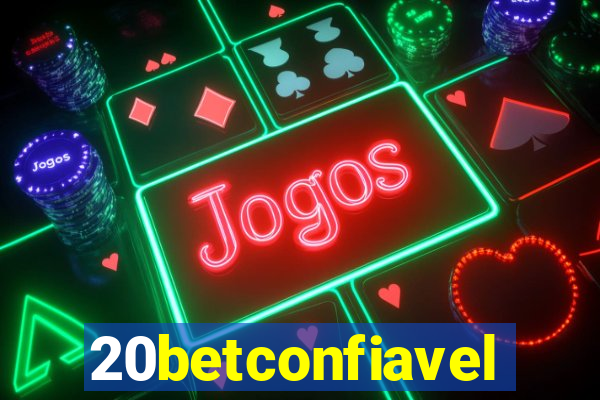 20betconfiavel