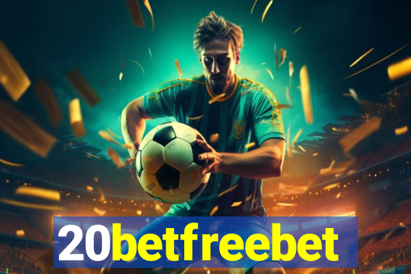 20betfreebet