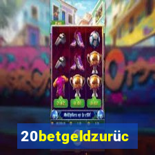 20betgeldzurück