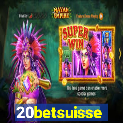 20betsuisse