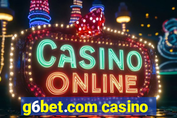 g6bet.com casino