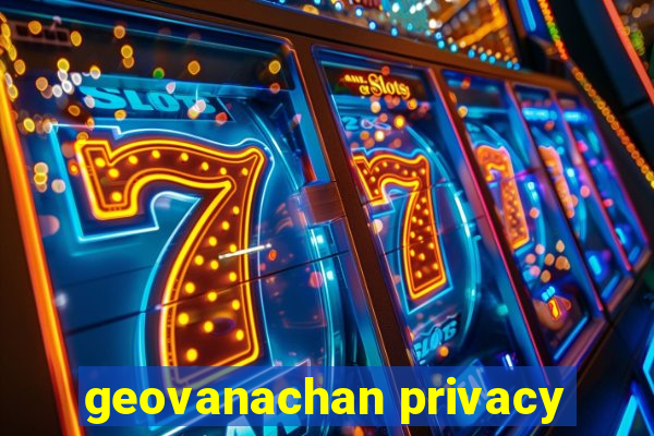 geovanachan privacy