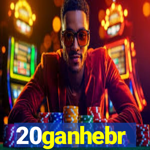 20ganhebr