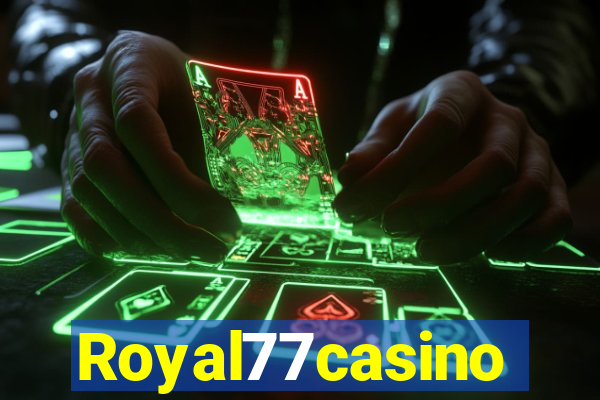 Royal77casino