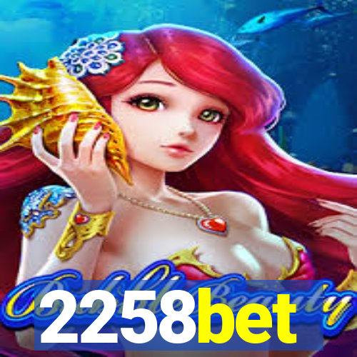 2258bet